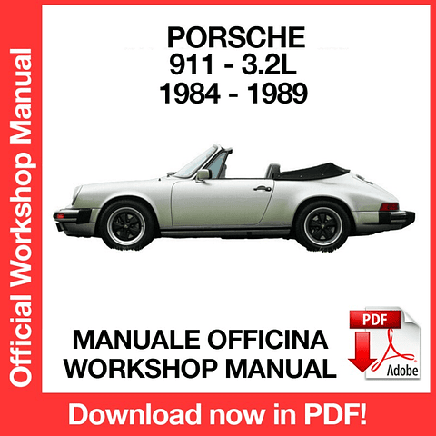 Porsche 911 3.2L (1984, 1985, 1986, 1987, 1988, 1989) (EN) Workshop Repair Manual Download PDF