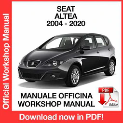Seat Altea 5P1 (2004, 2005, 2006, 2007, 2008, 2009, 2010, 2011) (EN) Workshop Repair Manual Download PDF