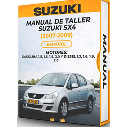 Manuale di officina Suzuki Sx4 (2007-2009) PDF 1.5, 1.6, 1.8, 2.0 E Gasolio 1.3, 1.6, 1.9, 2.0