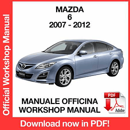 Manuale Officina Mazda 6 (2007-2008-2009-2010-2011-2012) (EN)