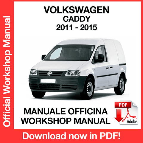 Manuale Officina Volkswagen Caddy (2011-2012-2013-2014-2015) (EN)