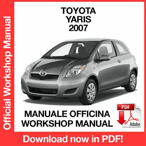 Manuale Officina Toyota Yaris (2007) (EN)