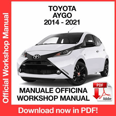 Manuale Officina Toyota Aygo (2014-2015-2016-2017-2018-2019-2020-2021) (ITA)