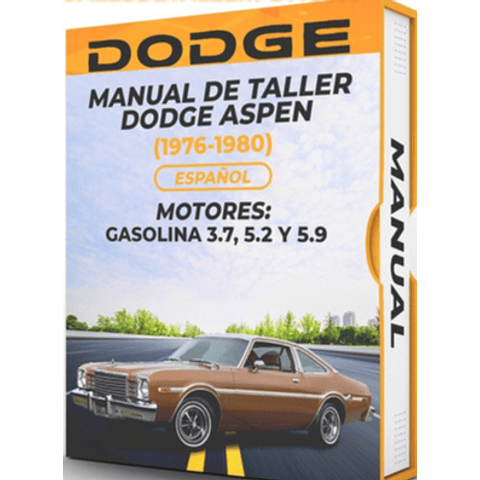 Manuale di officina Dodge Aspen (1976, 1977, 1978, 1979, 1980) 3.7, 5.2 e 5.9 PDF