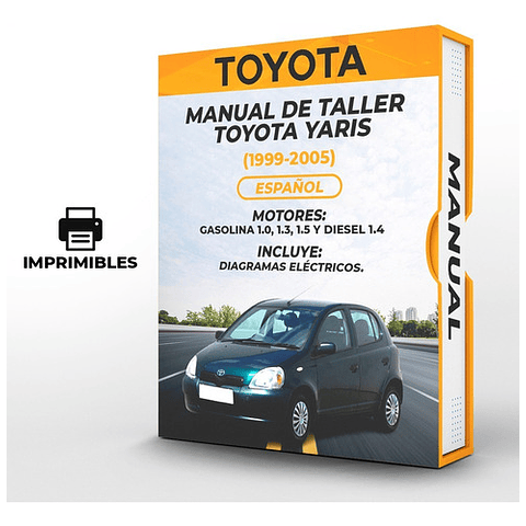 Manuale di officina Toyota Yaris (1999, 2000, 2001, 2002, 2003, 2004, 2005)1.0, 1.3, 1.5 E DIESEL 1.4