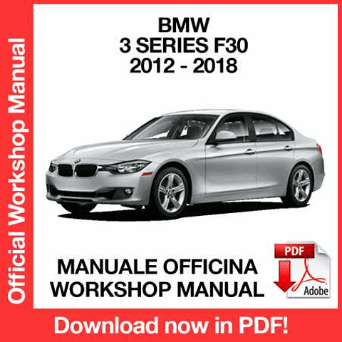Manuale Officina BMW 3 Series F30 (2012-2013-2014-2015-2016-2017-2018) (EN)