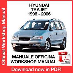 Manuale Officina Hyundai Trajet (1996-1997-1998-1999-2000-2001- 2002-2003-2004-2005-2006) (EN)