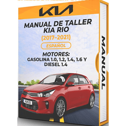 Manuale officina Kia Rio 2017, 2018, 2019, 2020, 2021 MOTORI: BENZINA 1.0, 1.2, 1.4, 1.6 E DIESEL 1.4)PDF 