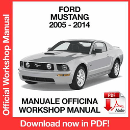 Manuale Officina Ford Mustang 5 (2005-2006-2007-2008-2009-2010-2011-2012-2013-2014) (EN)
