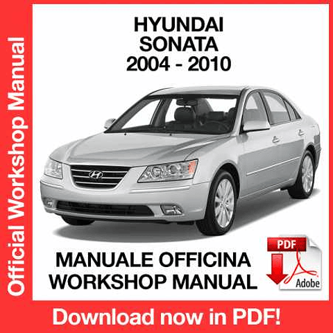 Manuale Officina Hyundai Sonata (2004-2005-2006-2007-2008-2009-2010) (EN)