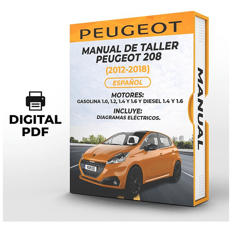 Manuale di officina Peugeot 208 (2012, 2013, 2014, 2015, 2016, 2017, 2018)1.0, 1.2, 1.4 e 1.6
