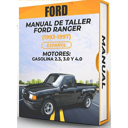 Manuale di officina Ford Ranger (1993, 1994, 1995, 1996, 1997) BENZINA 2.3, 3.0 e 4.0 PDF