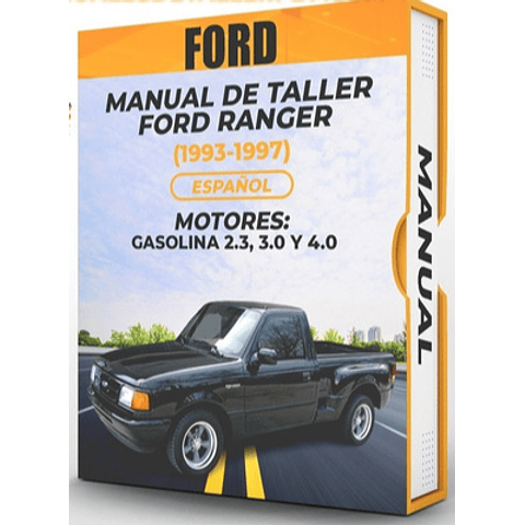 Manuale di officina Ford Ranger (1993, 1994, 1995, 1996, 1997) BENZINA 2.3, 3.0 e 4.0 PDF