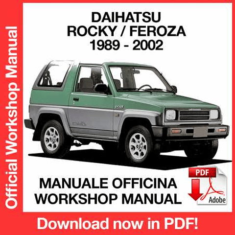 Manuale Officina Daihatsu Rocky Feroza F300 1990-1991-1992-1993-1994-1995-1996-1997-1998-1999-2000-2001-(1989-2002) 