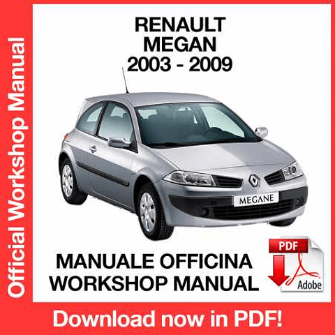 Manuale Officina Renault Megane II X84 (2003-2004-2005-2006-2007-2008-2009) (EN)