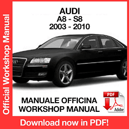 MANUALE OFFICINA AUDI A8 S8 (2003-2004-2005-2006-2007-2008-2009-2010) (EN)