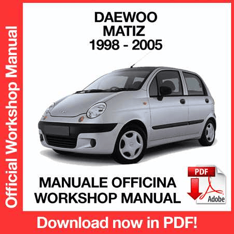 Manuale Officina Daewoo Matiz M100 (1998-1999-2000-2001- 2002-2003-2004-2005) (EN)