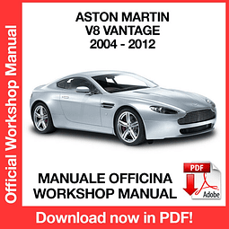 MANUALE OFFICINA ASTON MARTIN V8 VANTAGE (2004-2005-2006-2007-2008-2009-2010-2011-2012) (EN)