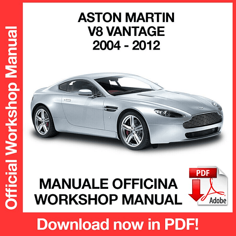 MANUALE OFFICINA ASTON MARTIN V8 VANTAGE (2004-2005-2006-2007-2008-2009-2010-2011-2012) (EN)