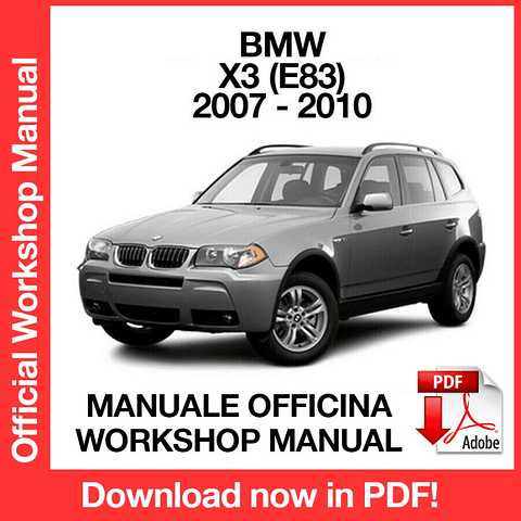MANUALE OFFICINA BMW X3 E83 (2007-2008-2009-2010) (EN)