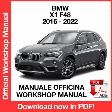 Manuale Officina BMW X1 F48 (2016-2017-2018-2019-2020-2021-2022) (EN)