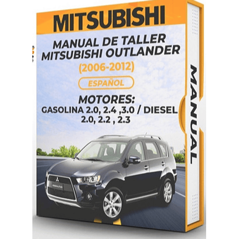 Manuale d'officina Mitsubishi Outlander (2009, 2010, 2011, 2012) 2.0, 2.4, 3.0 GAS 2.0, 2.2, 2.3