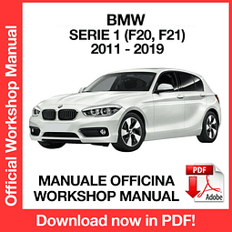 MANUALE OFFICINA BMW SERIE 1 F20 (2011-2012-2013-2014-2015-2016-2017-2018-2019) (EN)