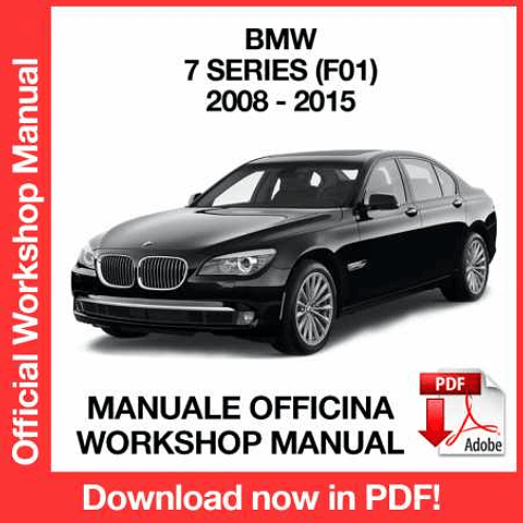 Manuale Officina BMW Serie 7 F01 F02 (2008-2009-2010-2011-2012-2013-2014-2015) (EN)
