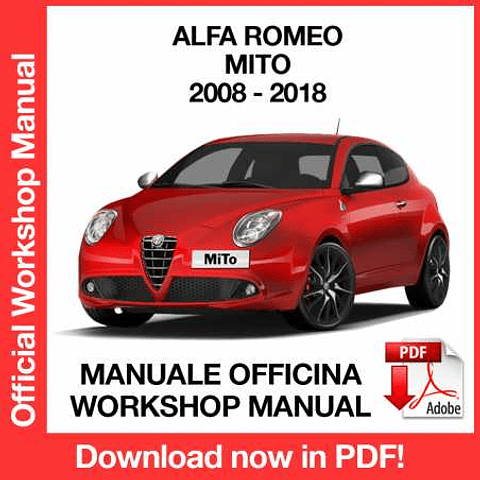 Manuale Officina Alfa Romeo MITO (2008-2009-2010-2011-2012-2013-2014-2015-2016-2017-2018) (ITA)