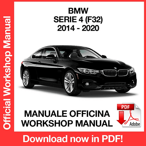 MANUALE OFFICINA BMW SERIE 4 F32 435d (2014-2015-2016-2017-2018-2019-2020) (EN)