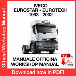 Manuale Officina Iveco EuroStar EuroTech (1993-1994-1995-1996-1997-1998-1999-2000-2001-2002) (EN)