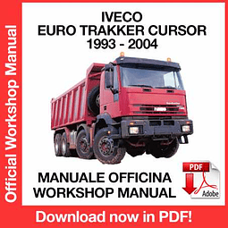 Manuale Officina Iveco Euro Trakker Cursor (1993-1994-1995-1996-1997-1998-1999-2000-2001- 2002-2003-2004) (EN)