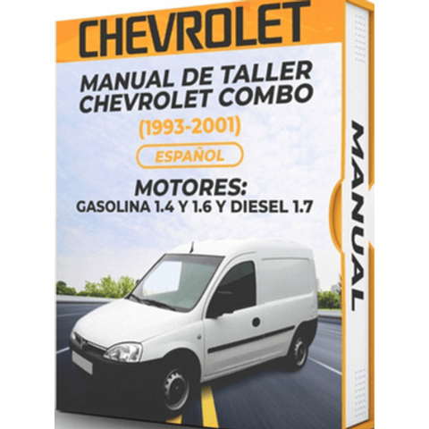 Manuale di officina Chevrolet Combo (1993, 1994, 1995, 1996, 1997, 1998, 1999, 2000, 2001) BENZINA 1.4 E 1.6 E DIESEL 1.7