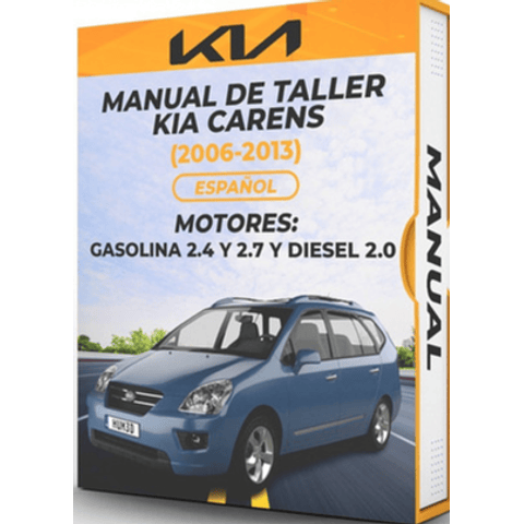 Manual de Taller Kia Carens (2006, 2007, 2008, 2009, 2010, 2011, 2012, 2013) PDF