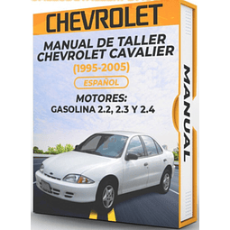 Manuale di officina Chevrolet Cavalier (1995, 1996, 1997, 1998, 1999, 2000, 2001, 2002, 2003, 2004, 2005) BENZINA 2.2, 2.3 e 2.4
