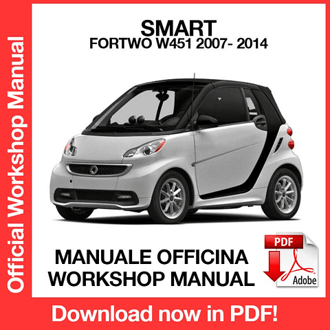 Manuale Officina Smart Fortwo W451 (2007-2008-2009-2010-) (EN)