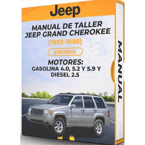 Manuale di officina Jeep Grand Cherokee (1993, 1994, 1995, 1996, 1997, 1998) BENZINA 4.0, 5.2 E 5.9 E DIESEL 2.5 PDF