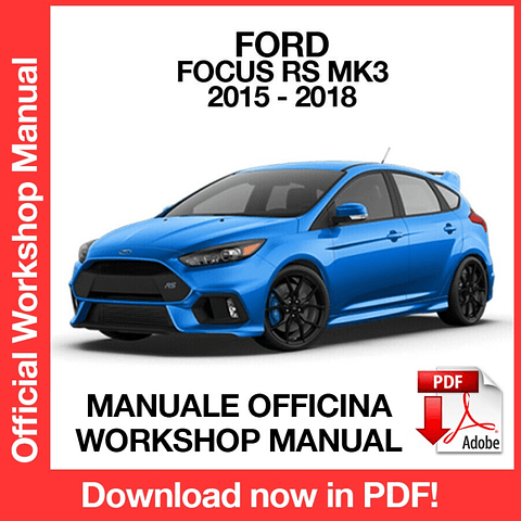 Manuale Officina Ford Focus RS MK3 (2015-2016-2017-2018) (EN)