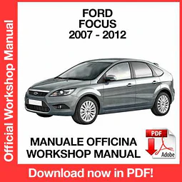 Manuale Officina Ford Focus (2007-2008-2009-2010-2011-2012) (EN)