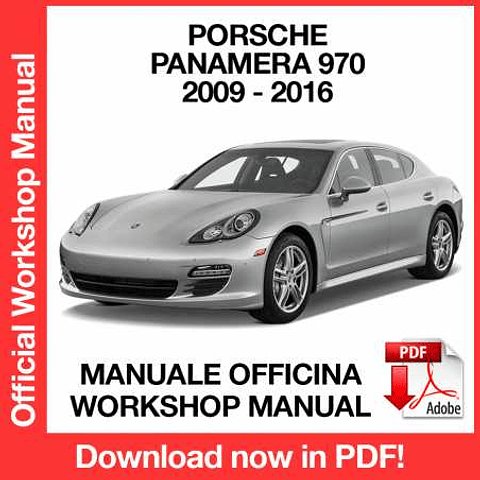 Manuale Officina Porsche Panamera 970 (2009-2010-2011-2012-2013-2014-2015-2016) (EN)