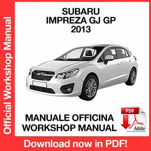 Manuale Officina Subaru Impreza GJ GP + XV (2013) (EN)