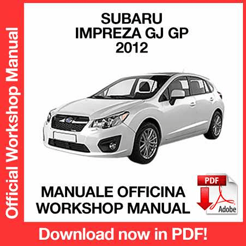 Manuale Officina Subaru Impreza GJ GP (2012) (EN)