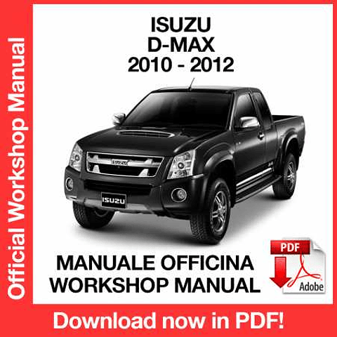 Manuale Officina Isuzu D-Max (2010-2011-2012) (EN)