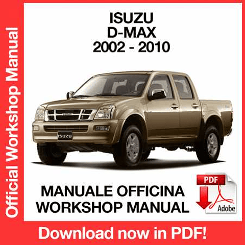 Manuale Officina Isuzu D-Max (2002-2003-2004-2005-2006-2007-2008-2009-2010) (EN)