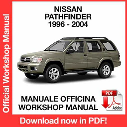 Manuale Officina Nissan Pathfinder R50 (1996-1997-1998-1999-2000-2001- 2002-2003-2004) (EN)