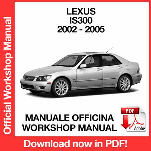 Manuale Officina Lexus IS300 (2002-2001- 2002-2003-2004-2005) (EN)