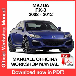 Manuale Officina Mazda RX-8 RX8 (2008-2009-2010-2011-2012) (EN)