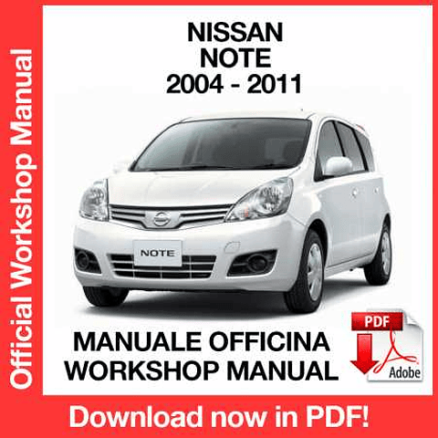Manuale Officina Nissan Note E11 (2004-2005-2006-2007-2008-2009-2010-2011) (EN)