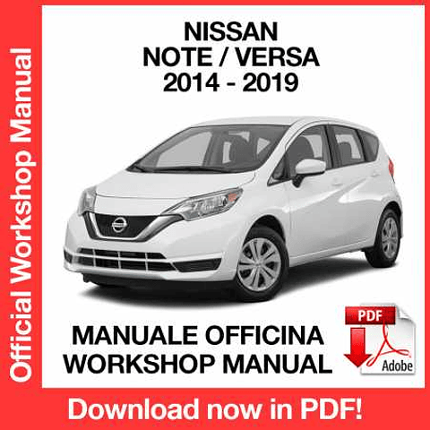 Manuale Officina Nissan Note / Versa (2014-2015-2016-2017-2018-2019) (EN)