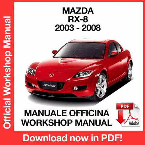 Manuale Officina Mazda RX-8 (2003-2004-2005-2006-2007-2008) (EN)